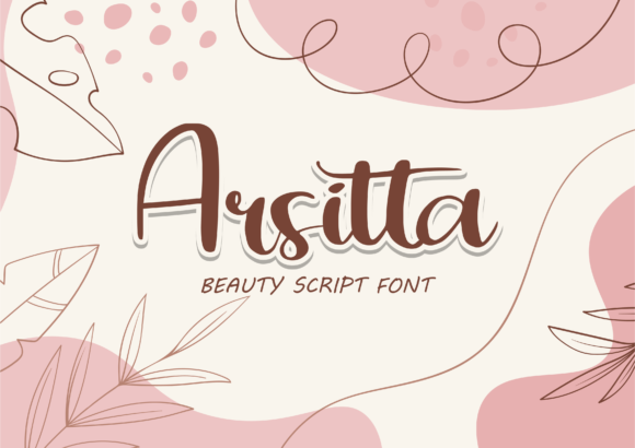 Arsitta: A Script Font for Elegance and Engagement