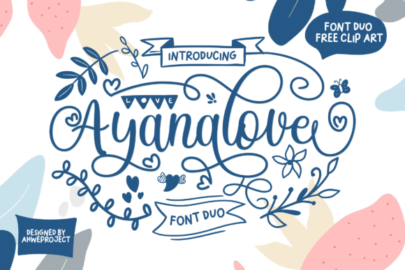 Ayanalove: A Script Font for Sweet and Stylish Web Design