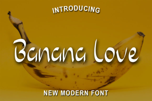 Banana Love Font for Modern Editorial Design