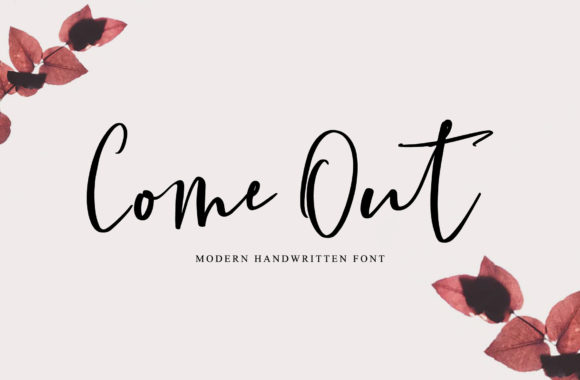 Come Out Font Review: A Playful Script Handwritten Typeface for Makers