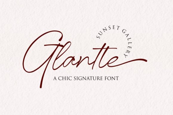 Glantte: A Script Font for Makers and Designers