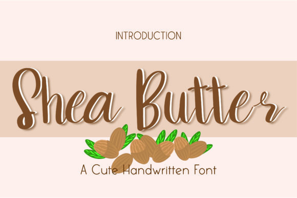 Shea Butter Font: A Whimsical Script for Creative Projects