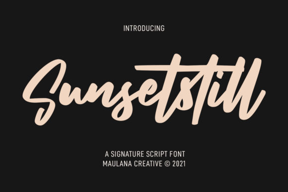 Sunsetstill Script Handwritten Fonts for Editorial Design
